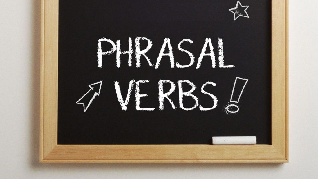 Phrasal Verb là gì?