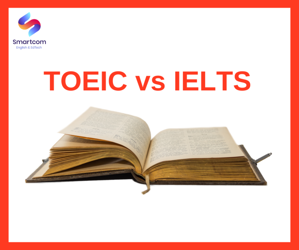 TOEIC vs IELTS