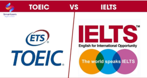 TOEIC và IELTS