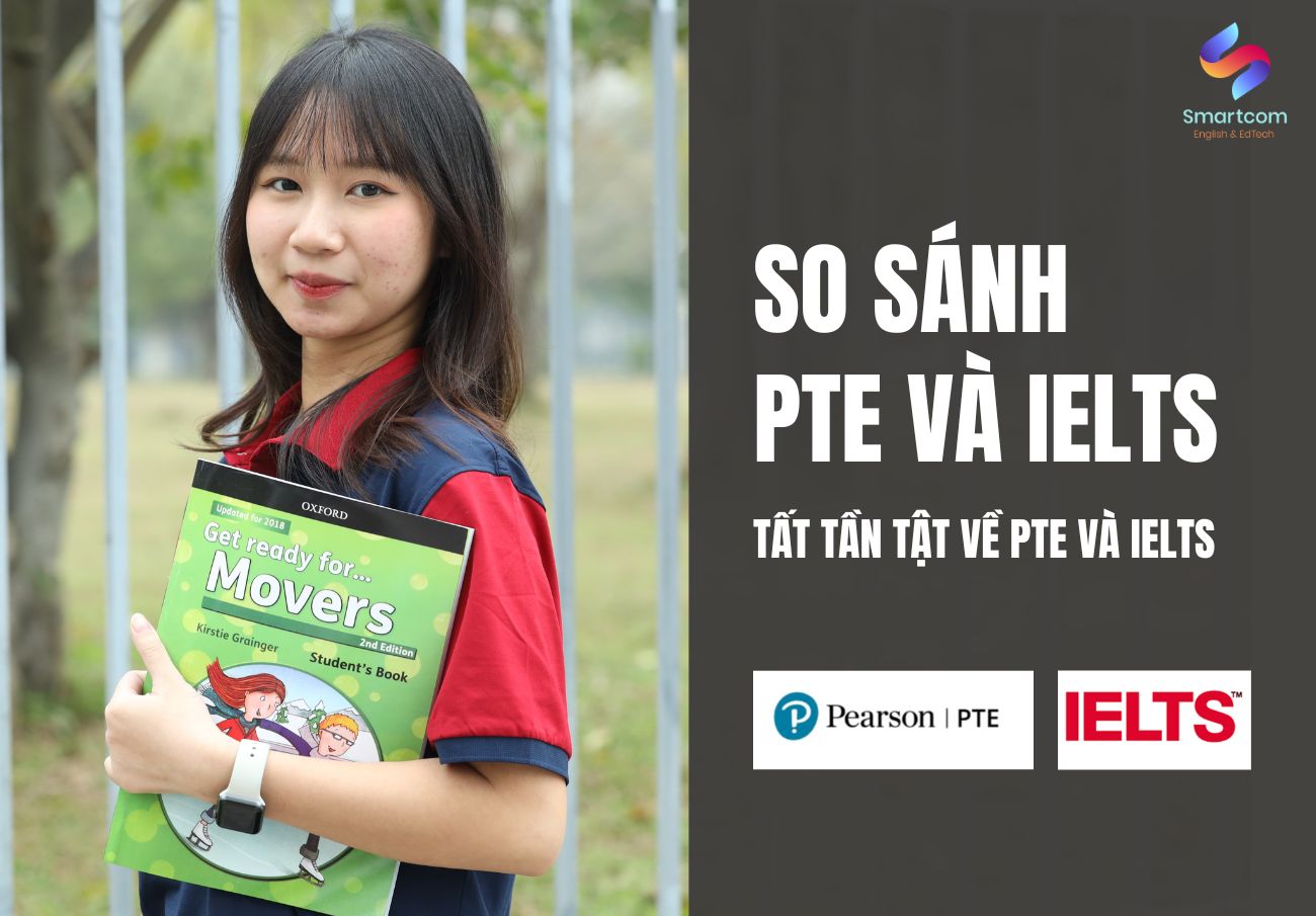 So sánh PTE và IELTS: Tất tần tật về PTE và IELTS