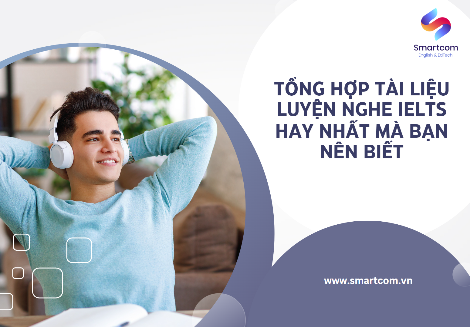 Tổng hợp tài liệu luyện nghe IELTS hay nhất mà bạn nên biết