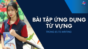 Bài tập ứng dụng IELTS Vocabulary topic Language trong IELTS Writing