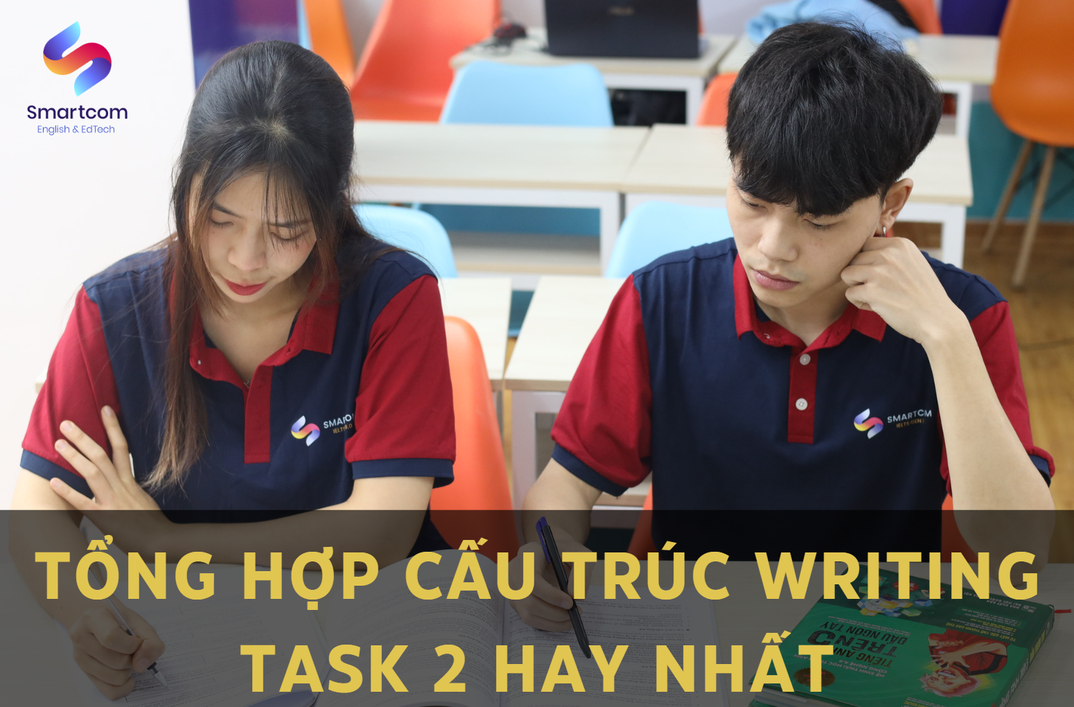 Tổng hợp cấu trúc Writing Task 2 hay nhất