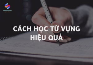 IELTS 3.0 cần bao nhiêu từ - cách học từ hiệu quả