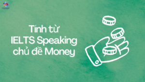 Tính từ Money