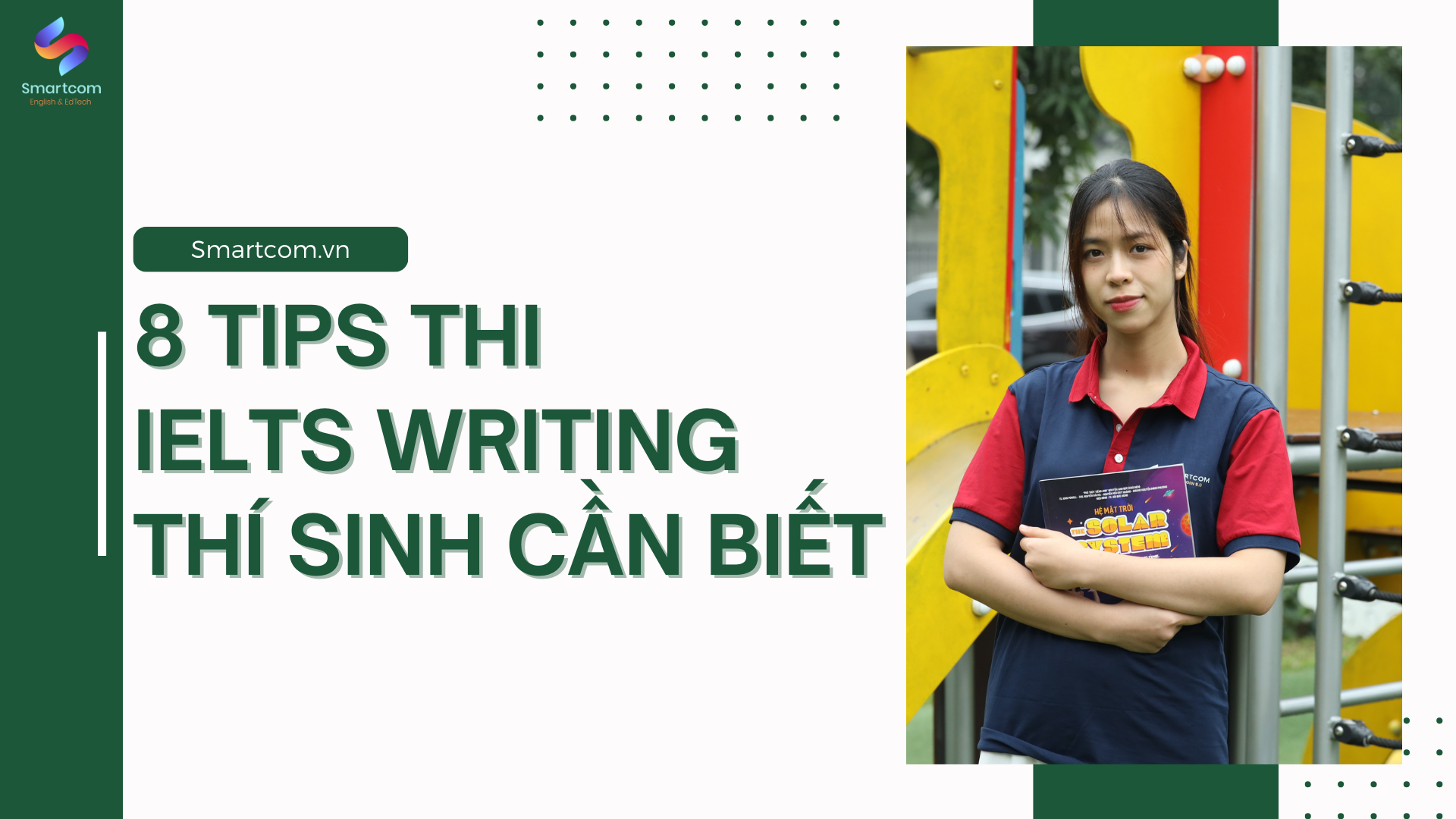 8 TIPS thi IELTS Writing thí sinh cần biết