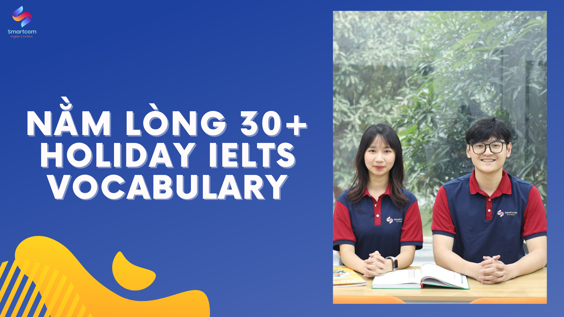 Nằm lòng 30+ Holiday IELTS Vocabulary 