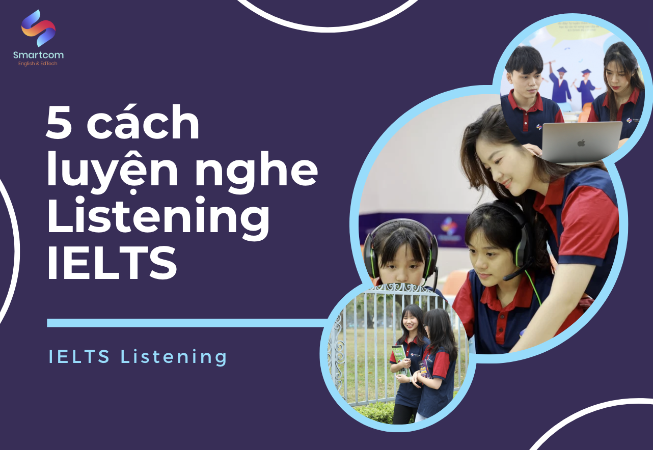 5 cách luyện Listening IELTS