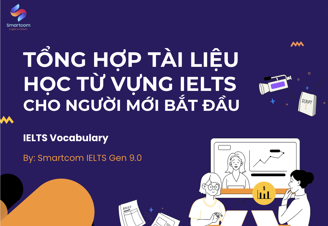 Tổng hợp tài liệu học từ vựng IELTS cho người mới bắt đầu