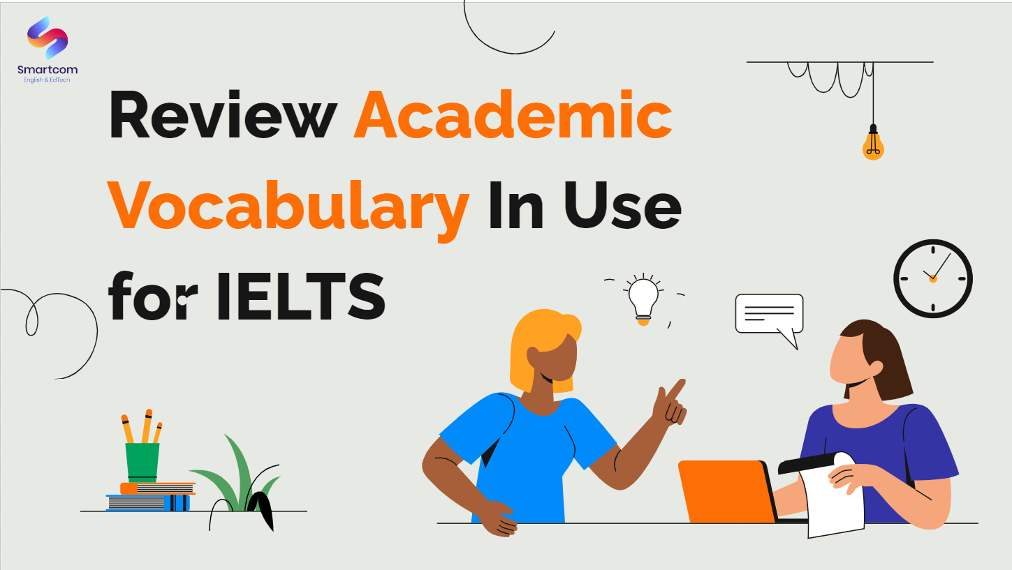 Review sách Cambridge Academic Vocabulary In Use for IELTS