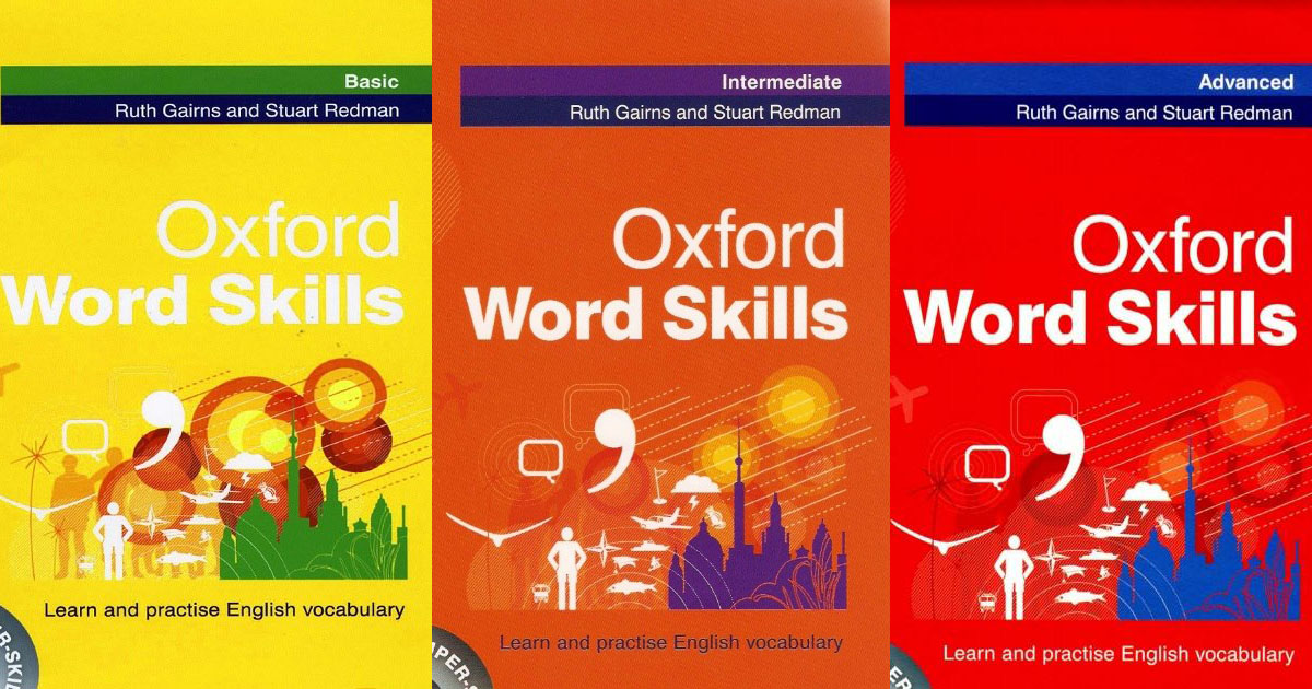 sách học từ vựng IELTS: Oxford Word Skills