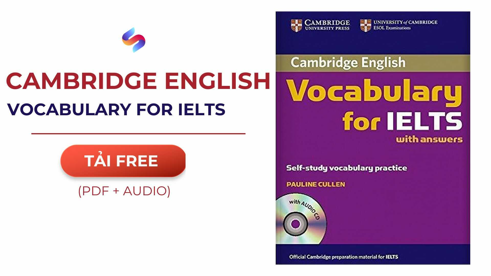 [PDF + Audio] Tải Sách Cambridge English Vocabulary for IELTS