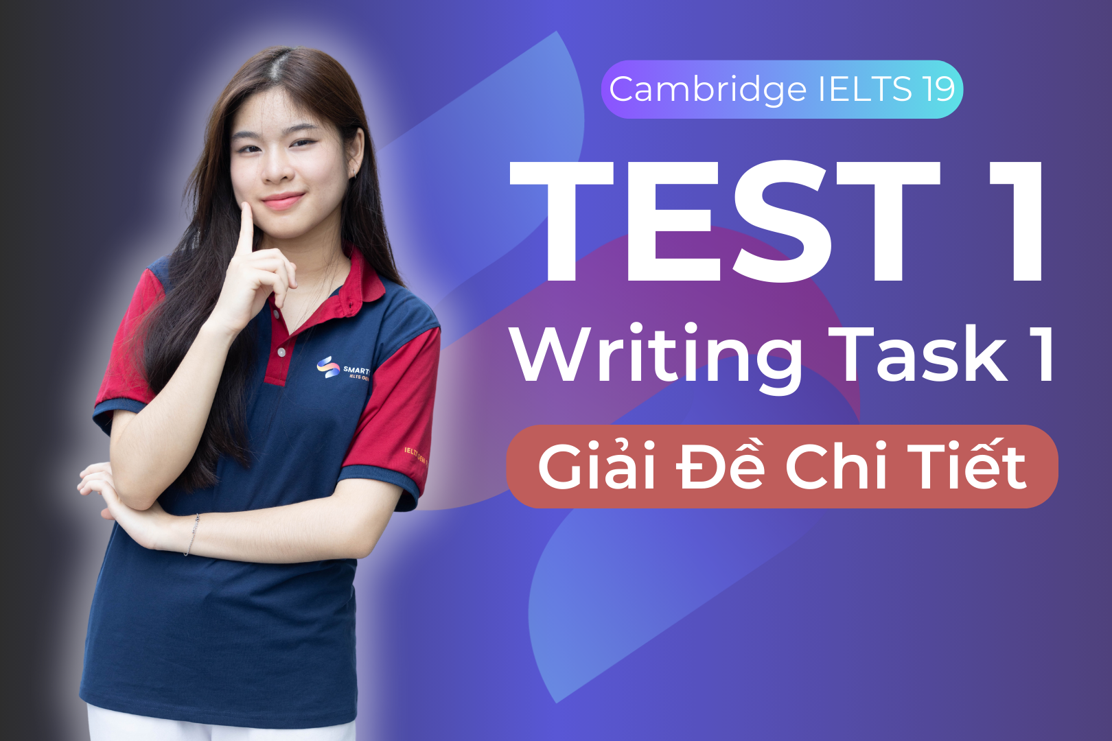 Giải đề IELTS Cambridge 19: Chi tiết Writing Task 1 [Test 1]