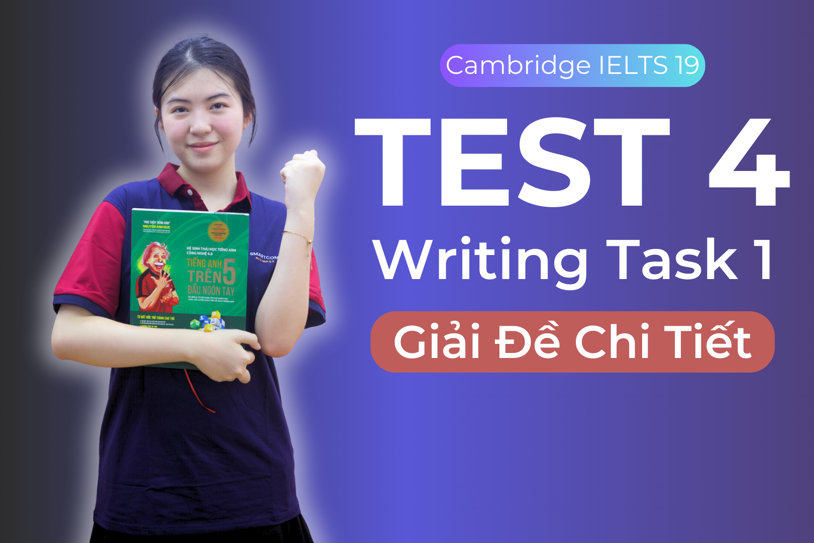 Giải đề IELTS Cambridge 19: Chi tiết Writing Task 1 [Test 4]