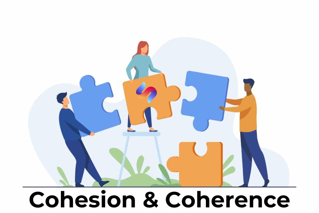 Cách sử dụng liên từ để nâng điểm Cohesion and coherence