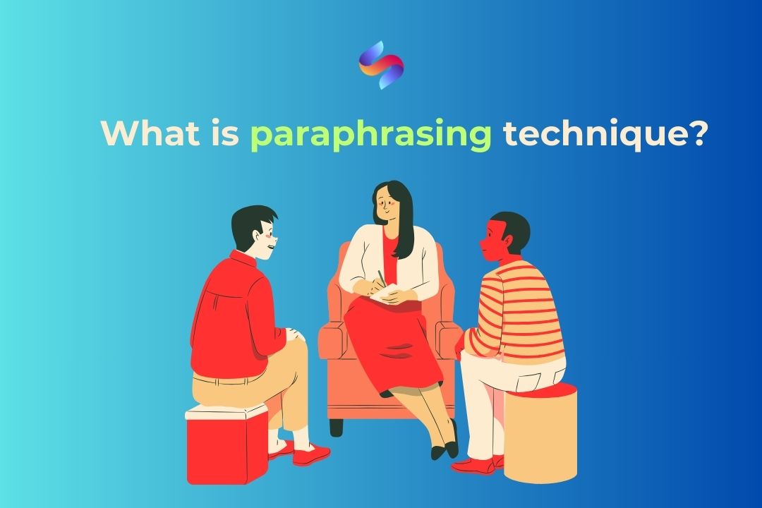 Kỹ thuật Paraphrasing: Quy tắc & ứng dụng trong IELTS