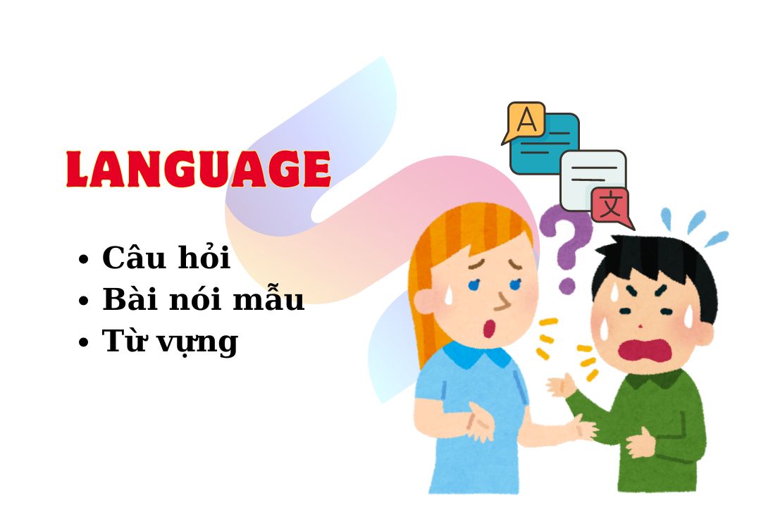 IELTS Speaking part 3 topic “Language”: Question & Sample answers