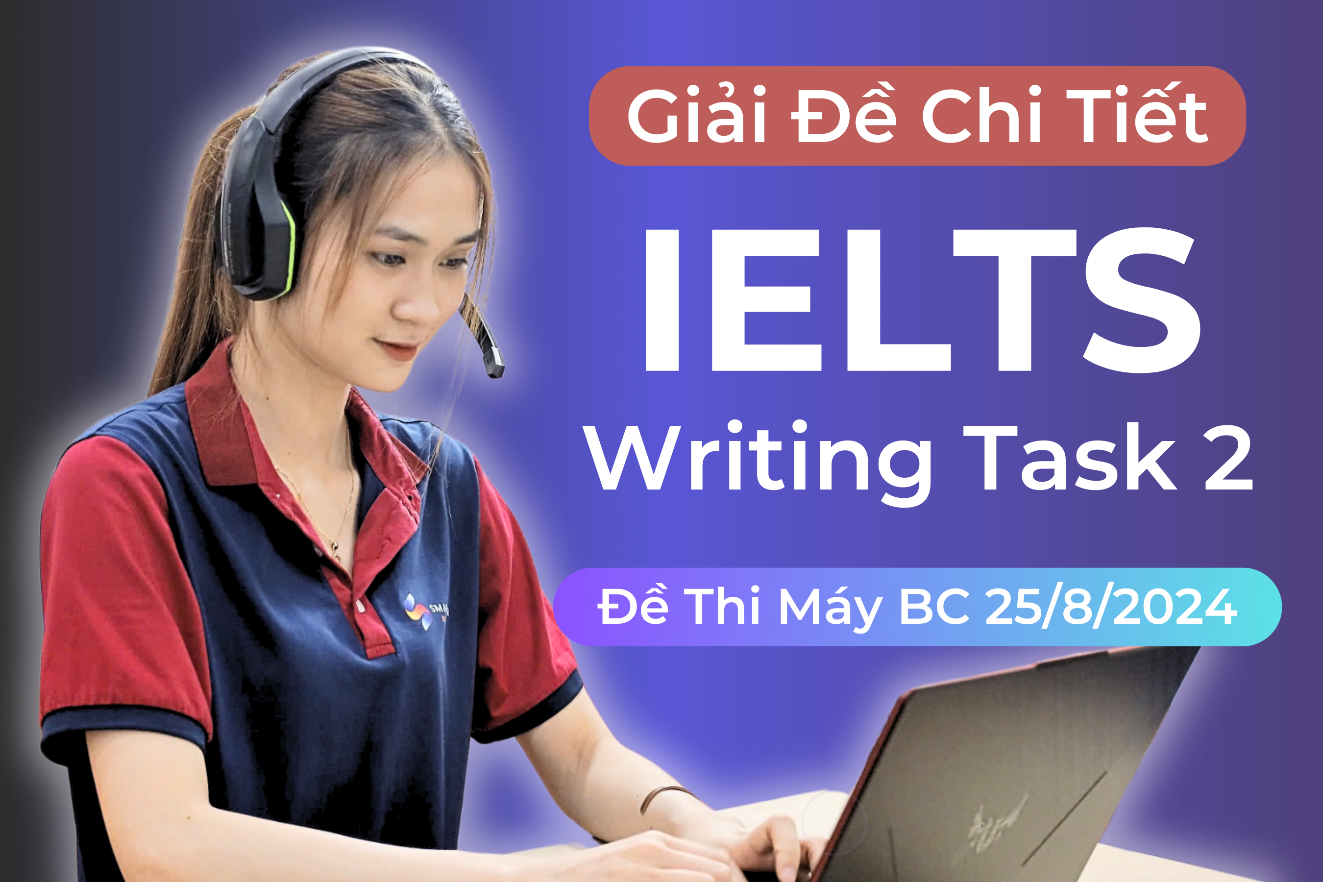 Ảnh nền đường dẫn điều hướng của bài viết Giải đề IELTS Writing task 2 thi máy BC ngày 25/8/2024