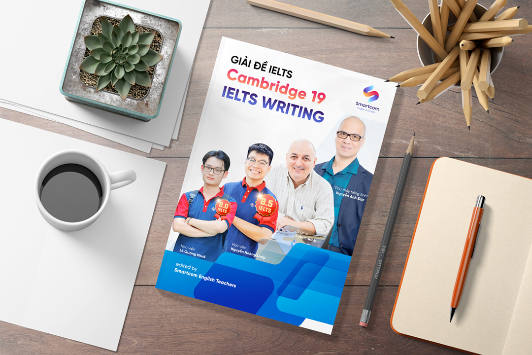 [Download] Ebook: Giải đề IELTS Writing CAMBRIDGE 19 (PDF)