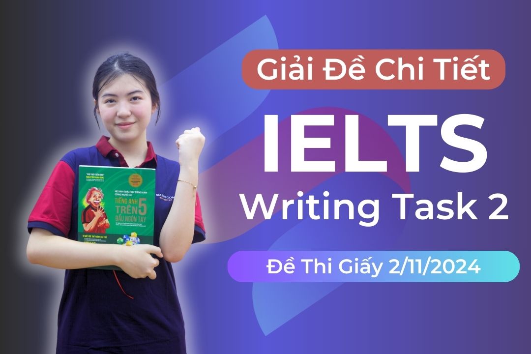 Ảnh nền đường dẫn điều hướng của bài viết Giải đề IELTS Writing task 2 thi giấy ngày 2/11/2024