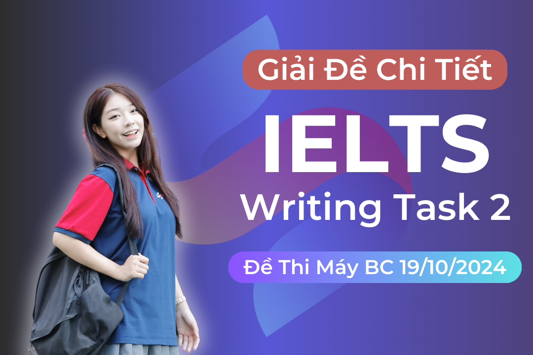 Giải đề thi IELTS Writing task 2 thi máy tại BC ngày 19/10/2024 </br> (Bài luận chủ đề có nên đặt các tác phẩm nghệ thuật trong thành phố)