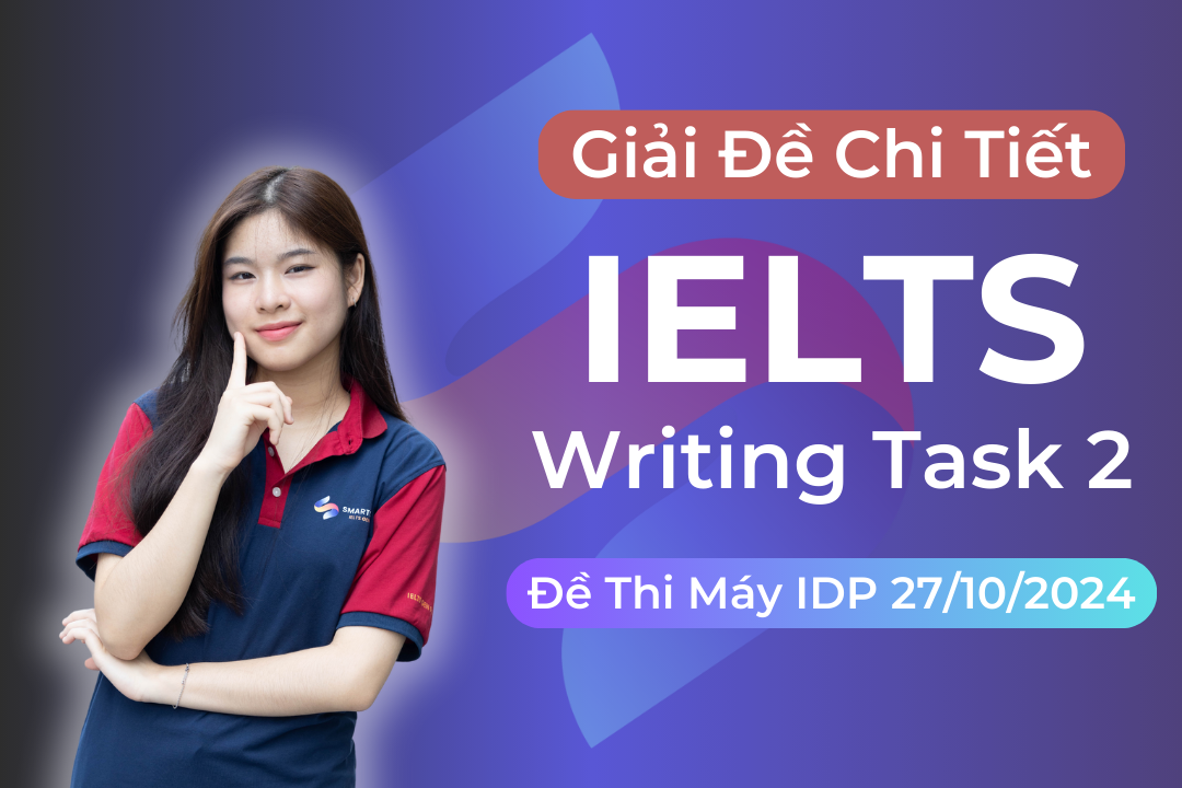 Ảnh nền đường dẫn điều hướng của bài viết Giải đề IELTS Writing task 2 thi máy tại IDP ngày 27/10/2024