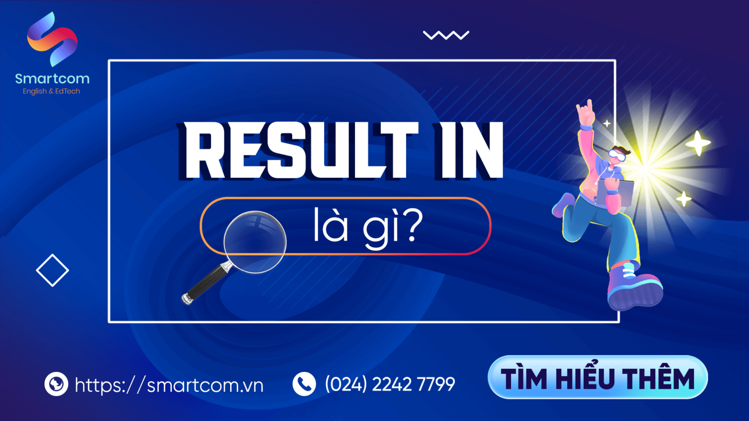 Result In Là Gì [ Phân Biệt Result In Và Result From ]