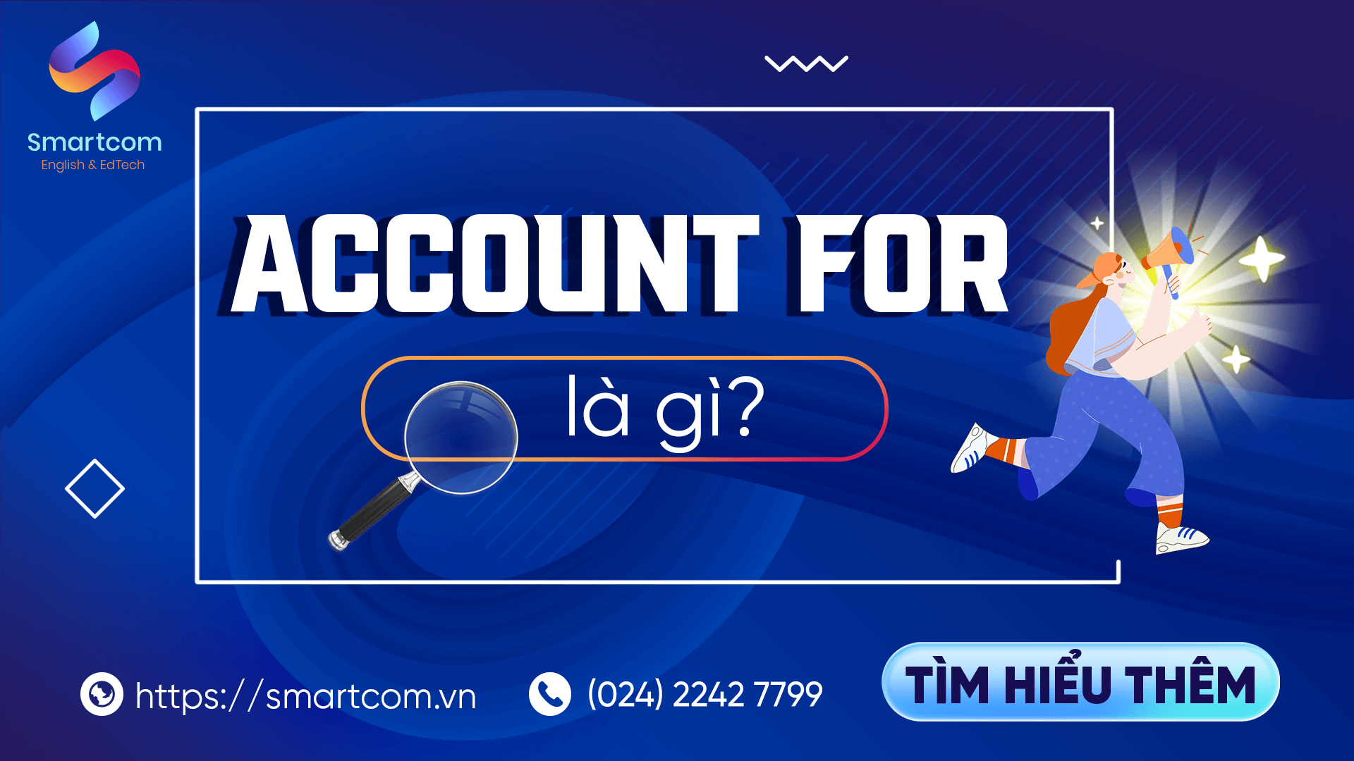 Account For Là Gì?