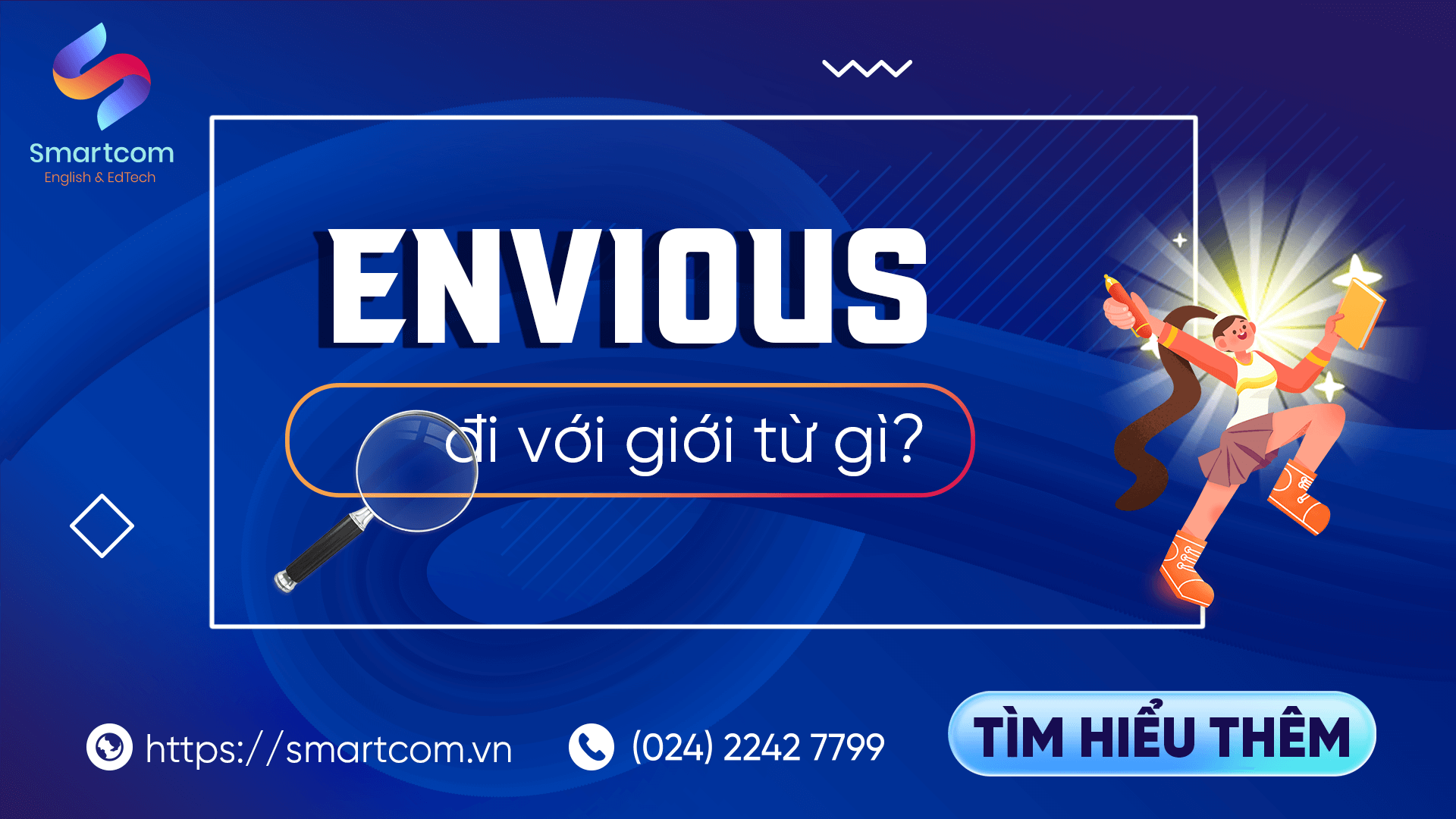 Envious Đi Với Giới Từ Gì?
