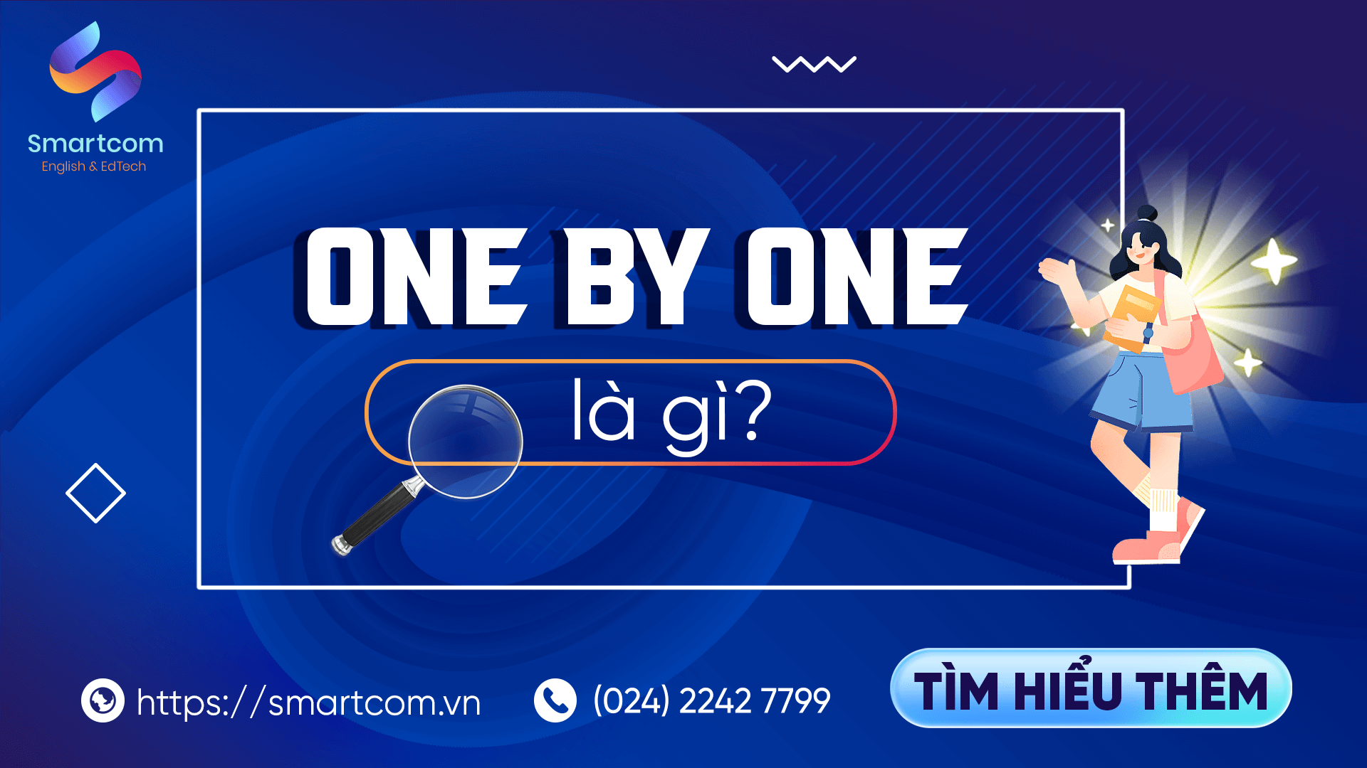 One By One Là Gì?