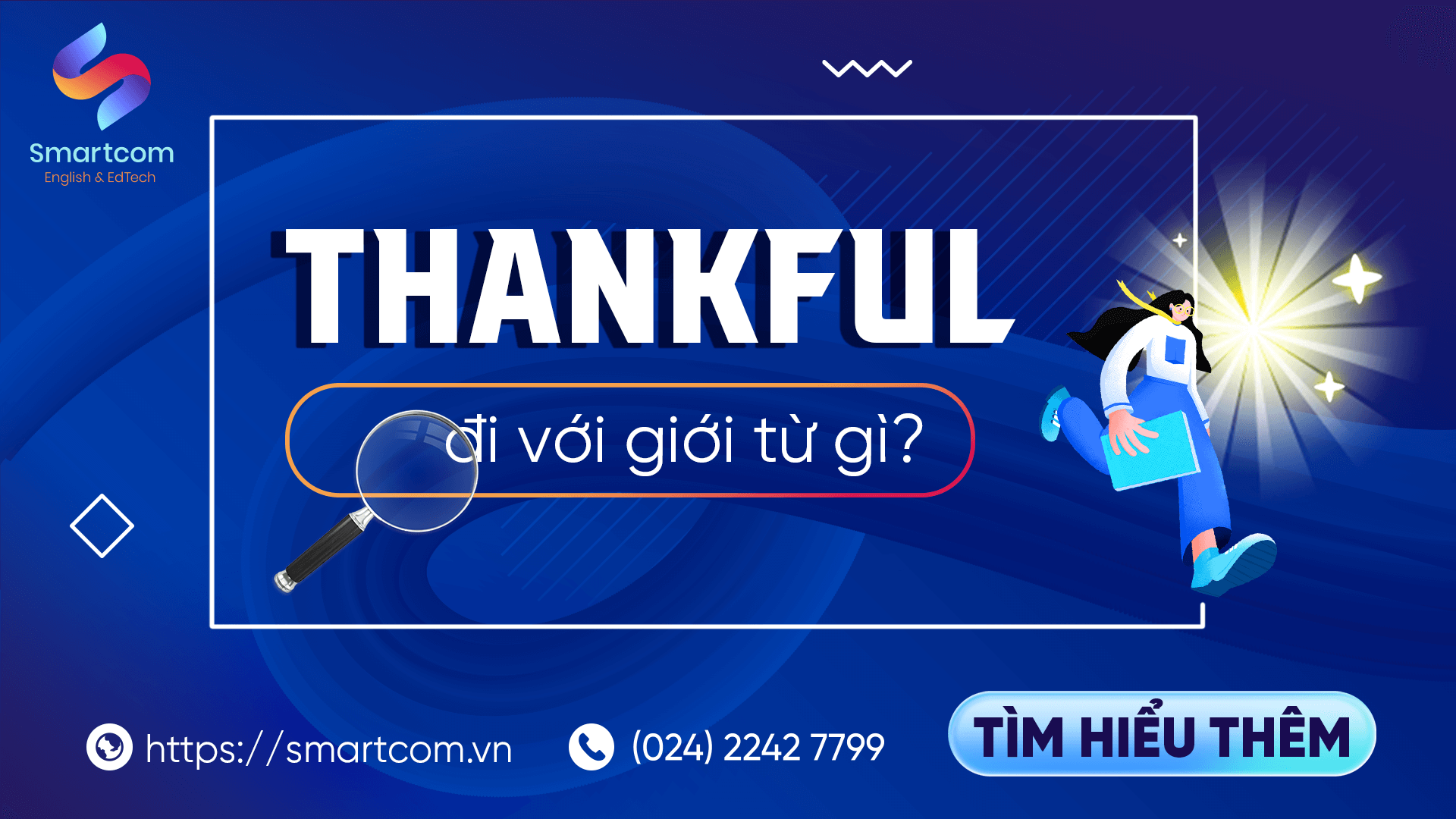 Thankful Đi Với Giới Từ Gì?