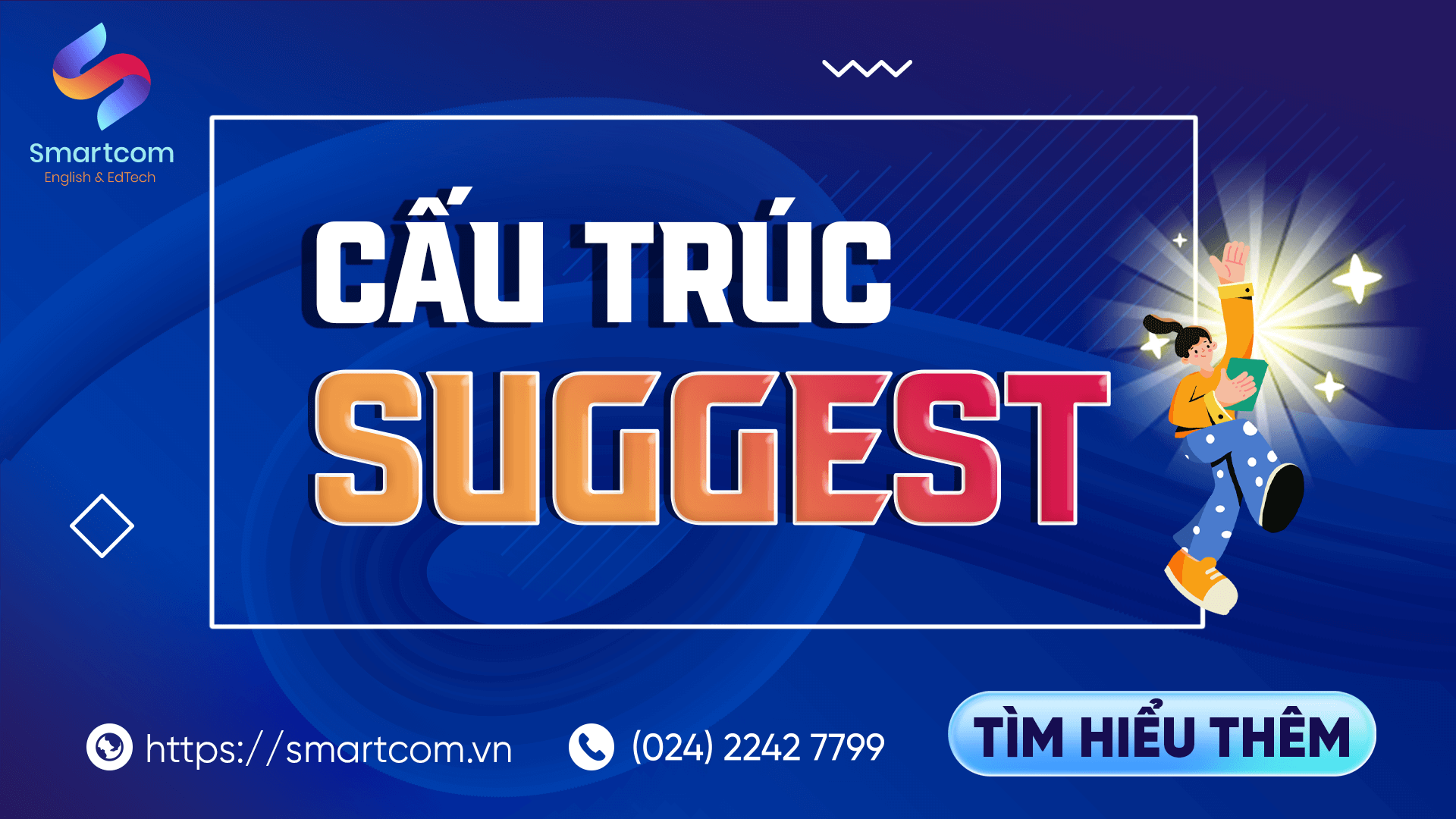Cấu trúc suggest