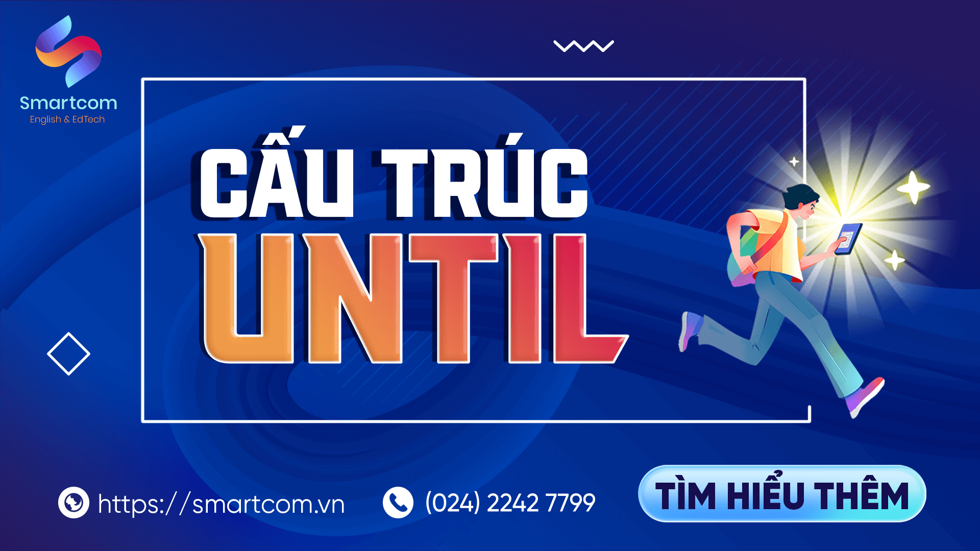 Cấu Trúc Until