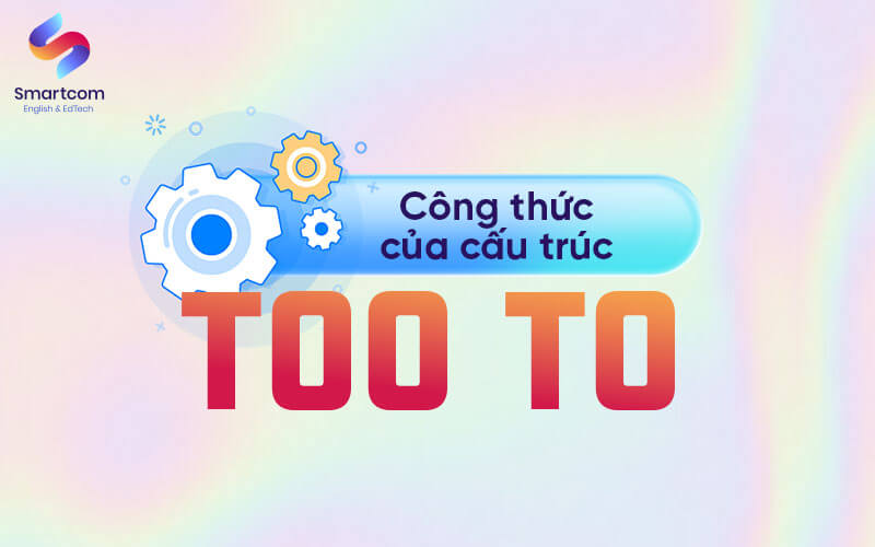 công thức too to
