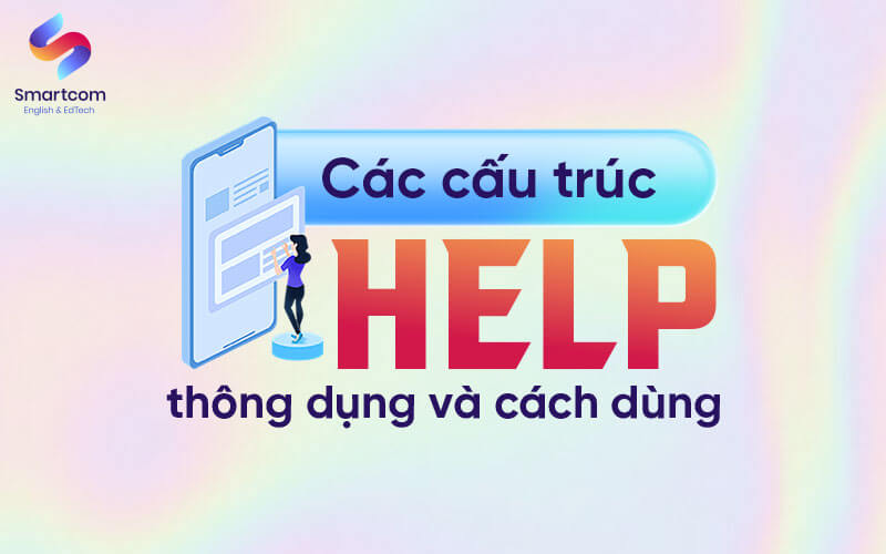 các cấu trúc help thông dụng