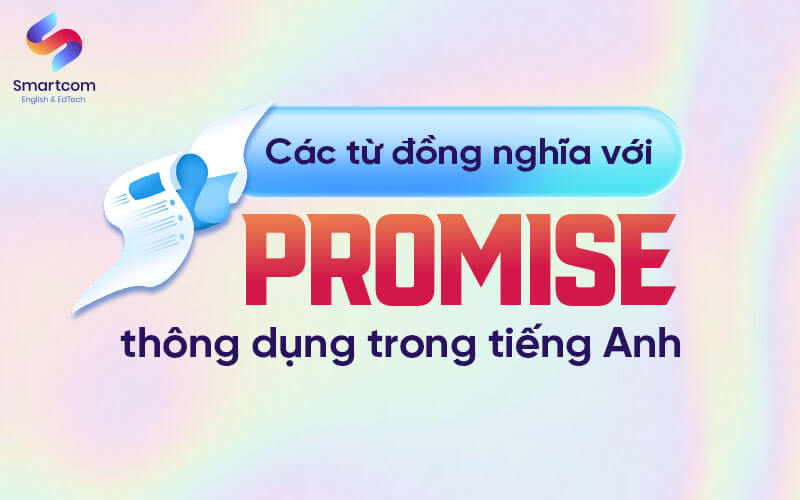 các từ đồng nghĩa với promise