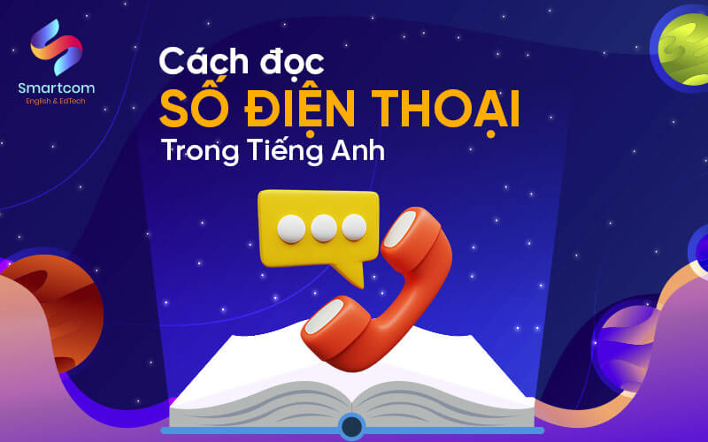cách đọc số điện thoại trong tiếng anh