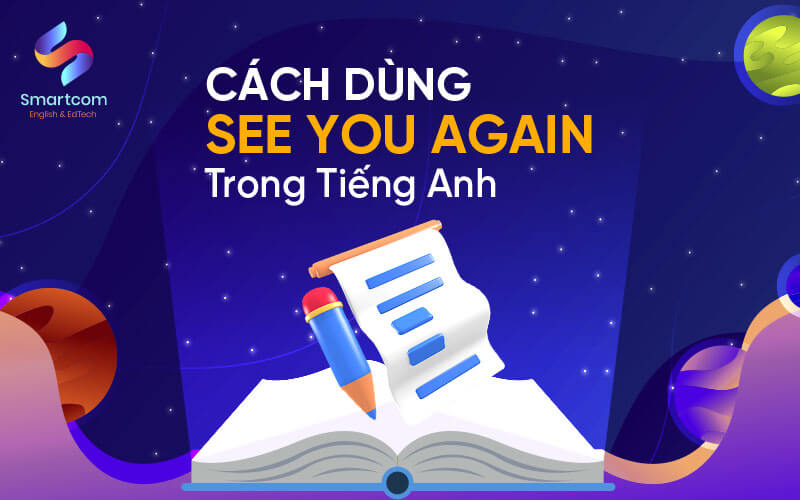 cách dùng see you again trong tiếng anh