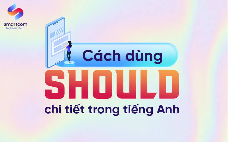 cách dùng should trong tiếng anh