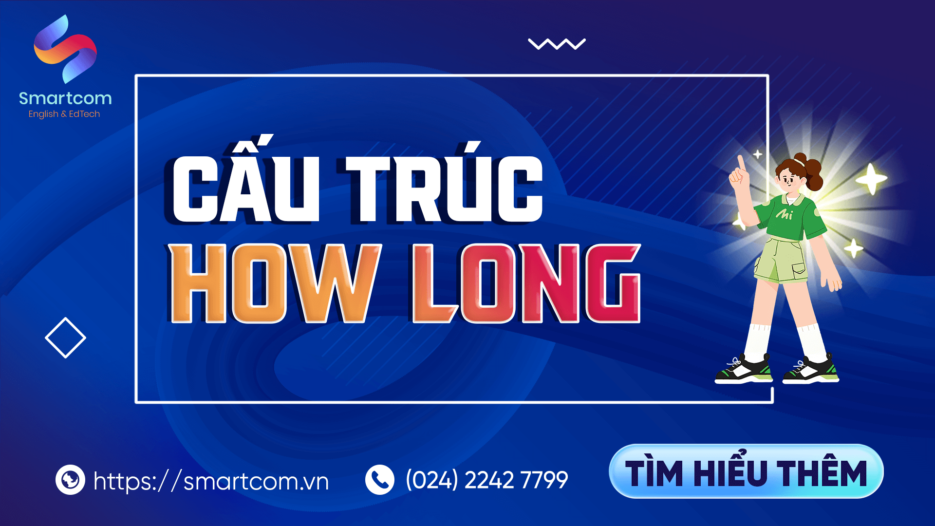 Cấu Trúc How Long