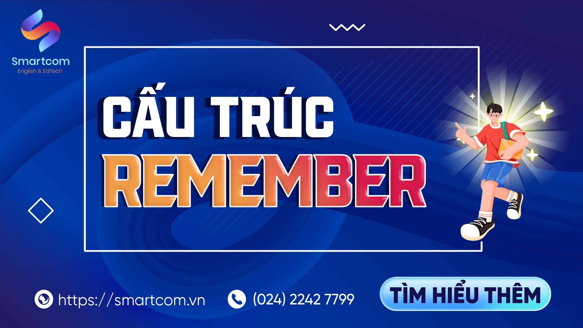 Cấu Trúc Remember