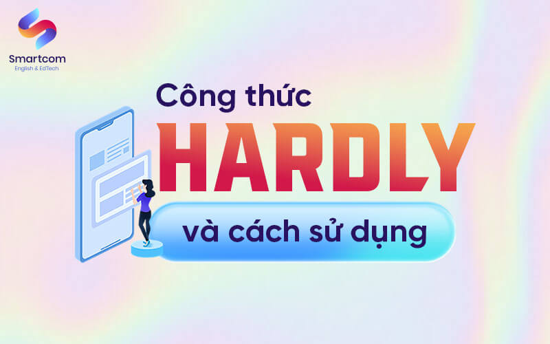 Cong Thuc Hardly Va Cach Su Dung