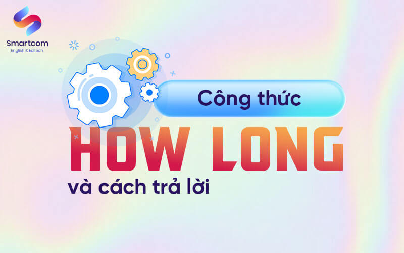 công thức how long
