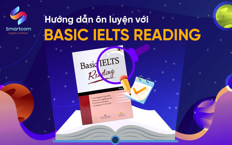 hướng dẫn ôn luyện với basic ielts reading
