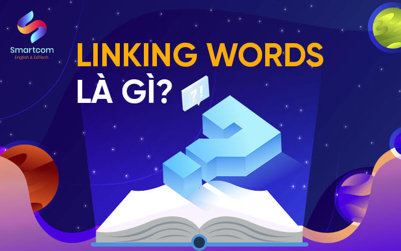 linking words nghĩa là gì