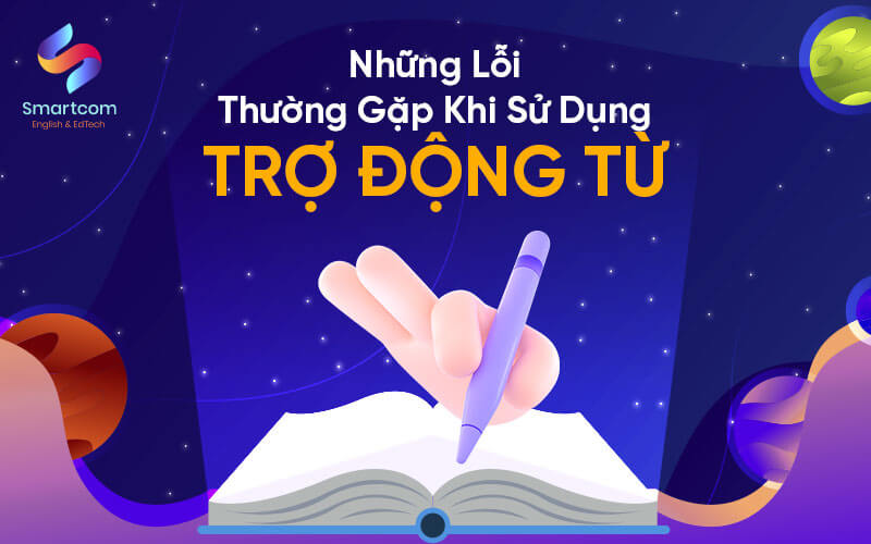lỗi thường gặp khi sử dụng trợ động từ