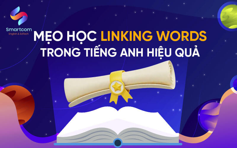 mẹo học linking words hiệu quả
