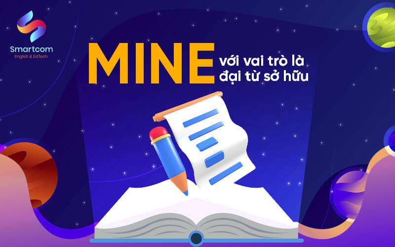 mine với vai trò đại từ sở hữu