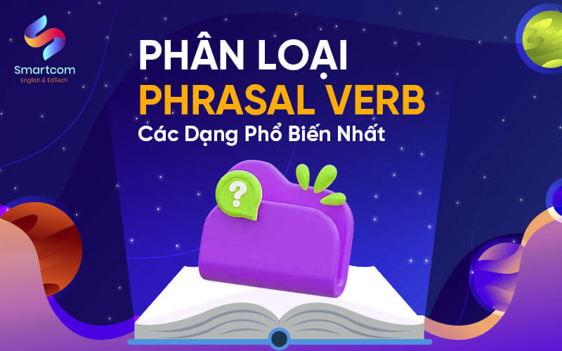 phân loại phrasal verb