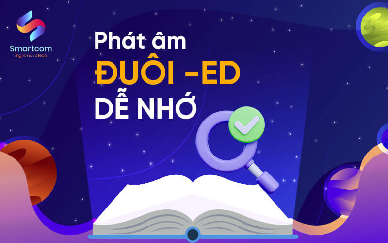 phát âm đuôi ed dễ nhớ